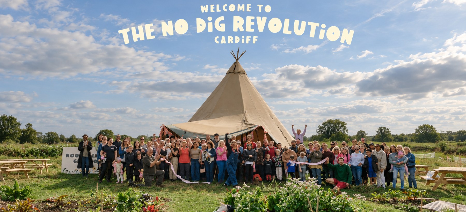 Welcome to the no dig revolution, Cardiff. Members of a Roots growing community in front of the tipi on opening day.